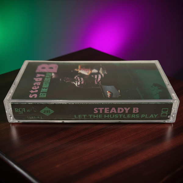 •STEADY B - LET THE HUSTLERS PLAY• ~1988 OG PRESSING~ (CASSETTE TAPE)