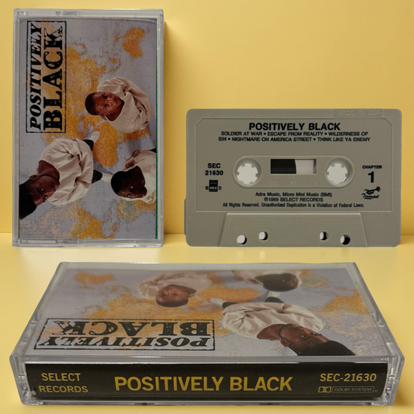 •POSITIVELY BLACK - POSITIVELY BLACK• ~1989 OG PRESSING~ (CASSETTE TAPE)
