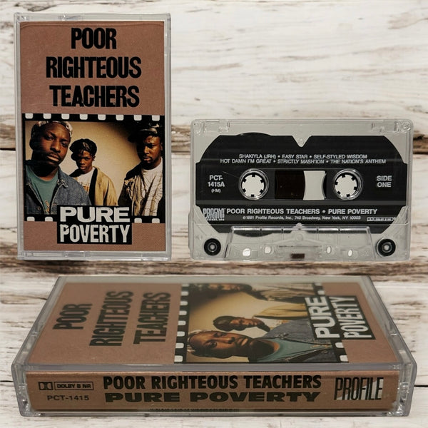 •POOR RIGHTEOUS TEACHERS - PURE POVERT• ~1991 OG PRESSING~ (CASSETTE TAPE)