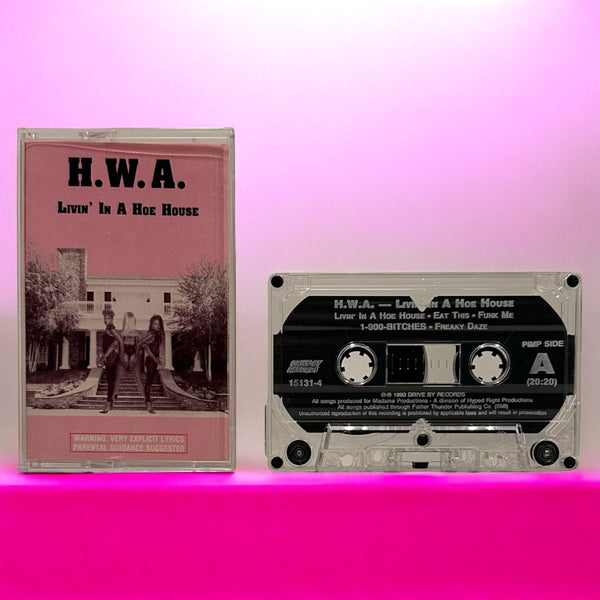 •H.W.A. - LIVIN’ IN A HOE HOUSE• ~1990 OG PRESSING~ (CASSETTE TAPE)
