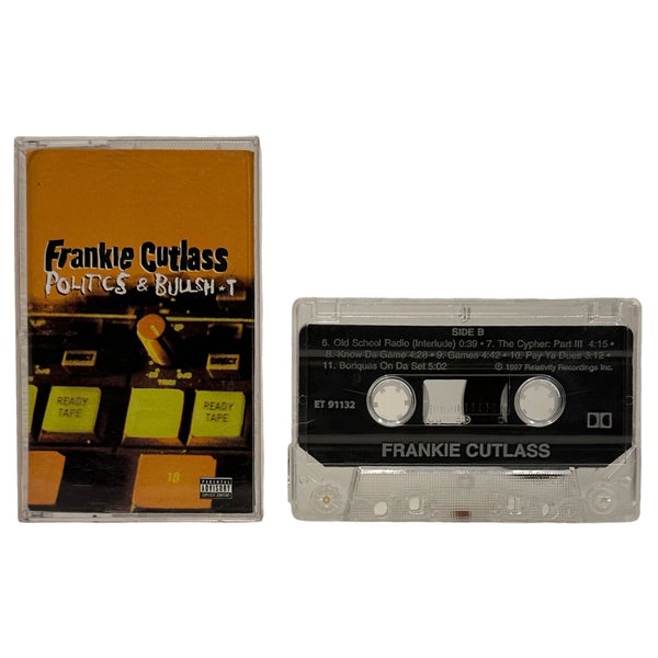 •FRANKIE CUTLASS - POLITICS & BULLSHIT• ~1997 OG CANADIAN PRESSING~ (CASSETTE TAPE)