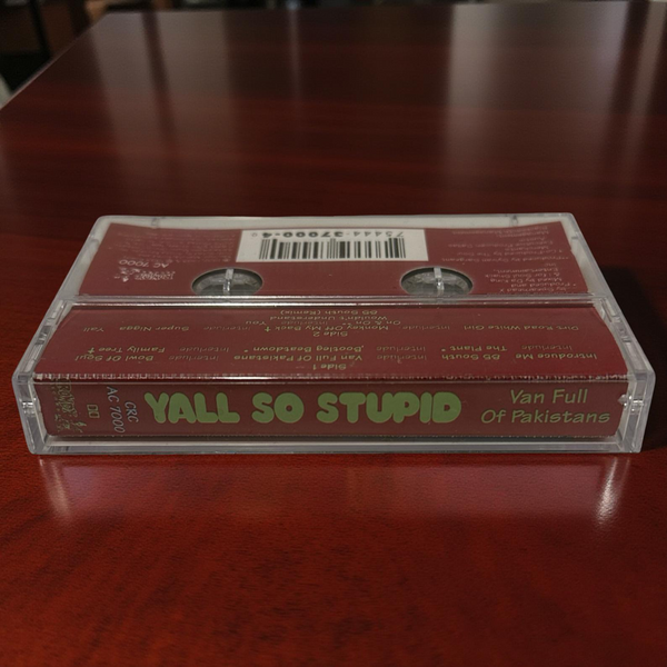 •YALL SO STUPID - VAN FULL OF PAKISTANS• ~1993 OG PRESSING~ (CASSETTE TAPE) (2)