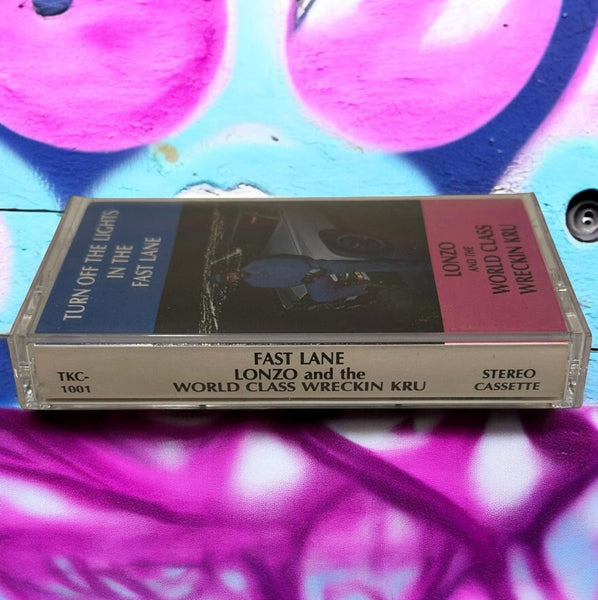 •LONZO AND THE WORKD CLASS WRECKIN KRU - TURN OFF THE LIGHTS IN THE FAST LANE• ~1988 OG PRESSING~ (CASSETTE TAPE)
