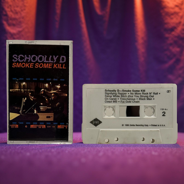 •SCHOOLLY D - SMOKE SOME KILL• ~1988 OG PRESSING~ (CASSETTE TAPE)