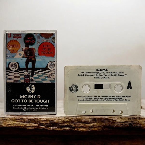 •MC SHY-D - GOT TO BE TOUGH• ~1987 OG PRESSING~ (CASSETTE TAPE)