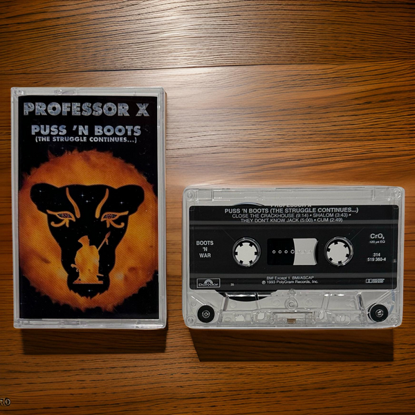 •PROFESSOR X ~ PUSS ‘N BOOTS• ~THE STRUGGLE CONTINUES~ (1993 OG PRESSING) (CASSETTE TAPE) (2)