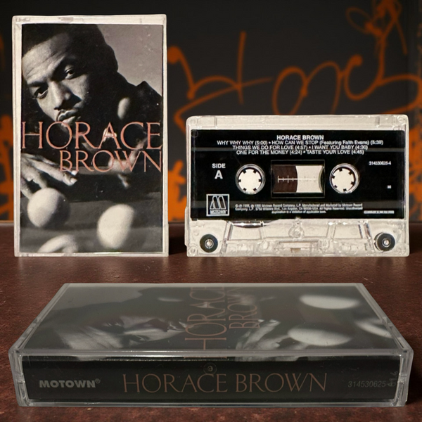 •HORACE BROWN - HORACE BROWN• ~1996 OG PRESSINGS~ (CASSETTE TAPE)