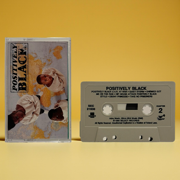 •POSITIVELY BLACK - POSITIVELY BLACK• ~1989 OG PRESSING~ (CASSETTE TAPE)