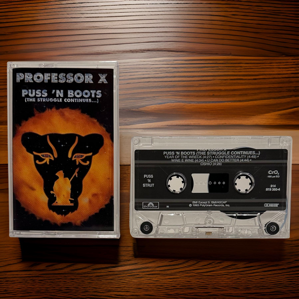 •PROFESSOR X ~ PUSS ‘N BOOTS• ~THE STRUGGLE CONTINUES~ (1993 OG PRESSING) (CASSETTE TAPE) (2)