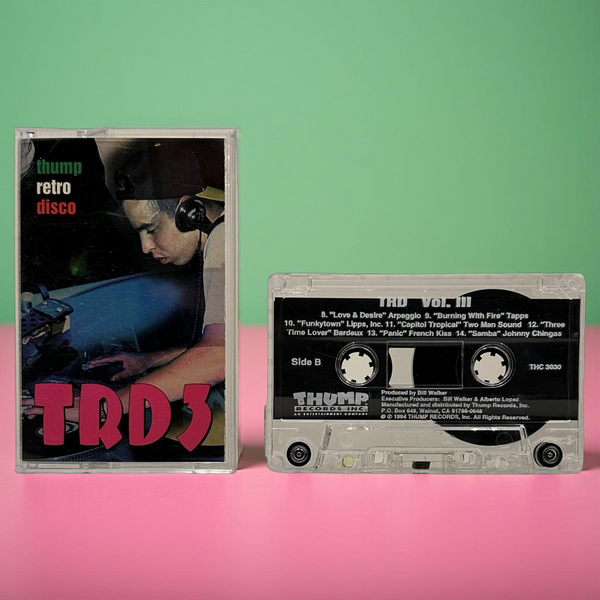 •TRD3 - THUMP RETRO DISCO VOL III• ~1994 OG PRESSING~ (CASSETTE TAPE)