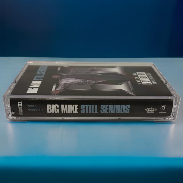 •BIG MIKE ~ STILL SERIOUS• ~1997 OG PRESSING~ (CASSETTE TAPE)