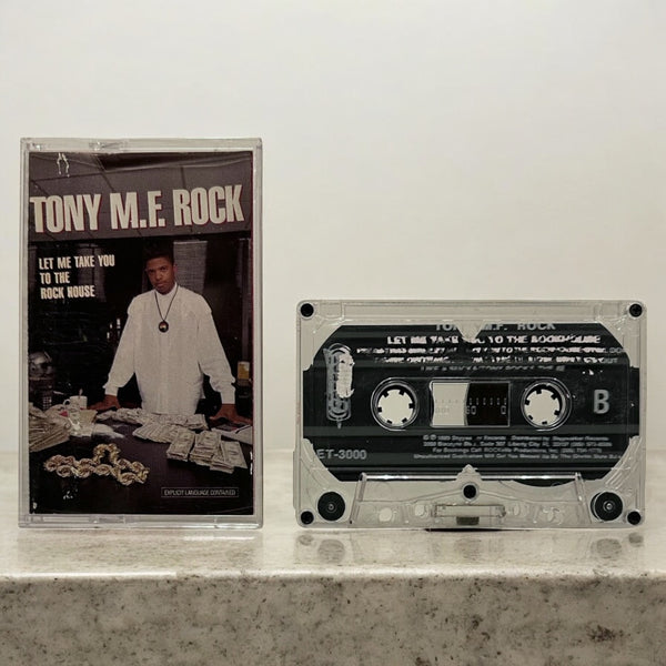 •TONY M.F. ROCK - LET ME TAKE YOU TO THE ROCKHOUSE• ~1989 OG PRESSING~ (CASSETTE TAPE)