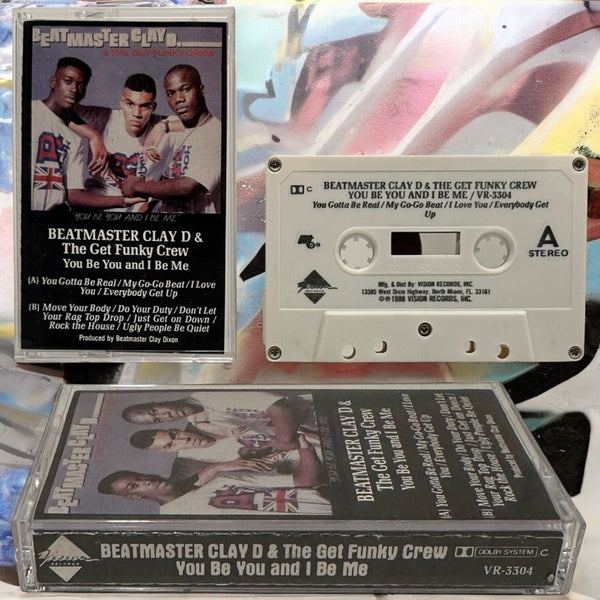 •BEATMASTER CLAY D & THE GET FUNKY CREW - YOU BE YOU AND I BE ME• ~1988 OG PRESSING~ (CASSETTE TAPE)