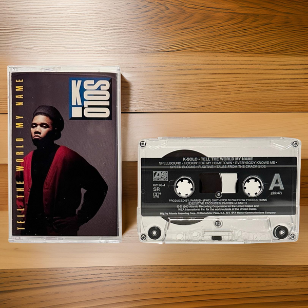 •K-SOLO - TELL THE WORLD MY NAME• ~1990 OG PRESSING~ (CASSETTE TAPE)