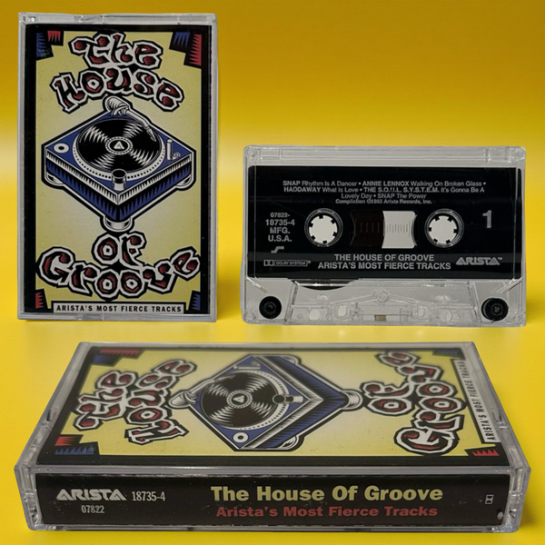 •THE HOUSE OF GROOVE - ARISTA’S MOST FIERCE TRACKS• ~1993 OG PRESSING~ (CASSETTE TAPE)