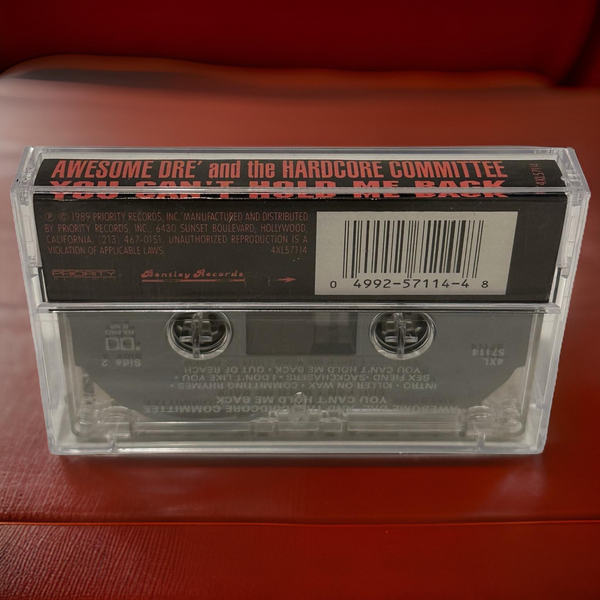 •AWESOME DRE’ AND THE HARDCORE COMMITTEE ~ YOU CAN’T HOLD ME BACK• ~1989 OG PRESSING~ (CASSETTE TAPE)