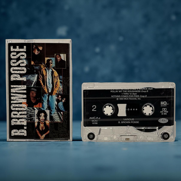 •VARIOUS - B. BROWN POSSE• ~1993 OG PRESSING~ (CASSETTE TAPE)