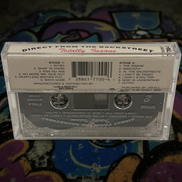 •TOTALLY INSANE - DIRECT FROM THE BACKSTREET• ~1991 OG REPRESS~ (CASSETTE TAPE)