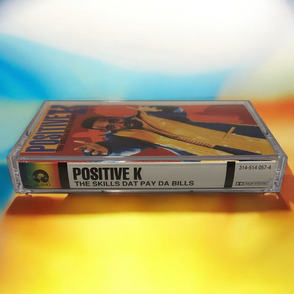 •POSITIVE K ~ THE SKILLS DAT PAY DA BILLS• ~1992 OG PRESSING~ (CASSETTE TAPE) (1)