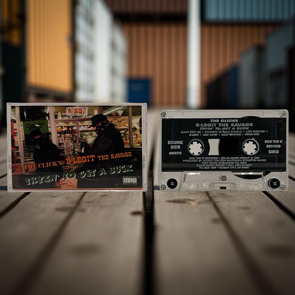 •THE CLICK’S B-LEGIT THE SAVAGE - TRYIN’ TO GET A BUCK• ~1994 OG PRESSING~ (CASSETTE TAPE)