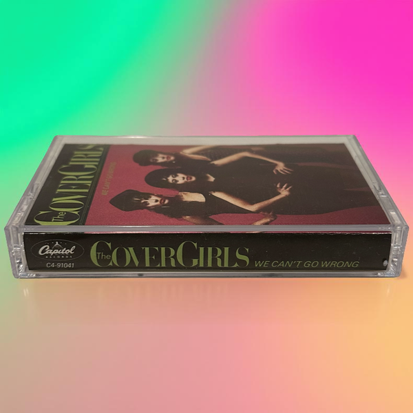 •THE COVER GIRLS ~ WE CAN’T GO WRONG• ~1989 OG PRESSING~ (CASSETTE TAPE)