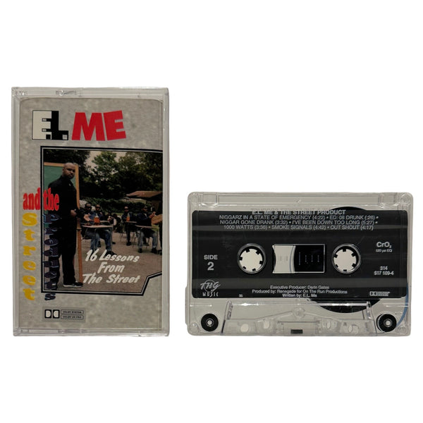 •E.L. ME AND THE STREET PRODUCTS - 16 LESSONS FROM THE STREETS• ~1992 OG PRESSINGS~ (CASSETTE)
