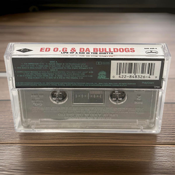 •ED O.G. & DA BULLDOGS ~ LIFE OF A KID IN THE GHETTO• (1991 OG PRESSING) (CASSETTE TAPE)