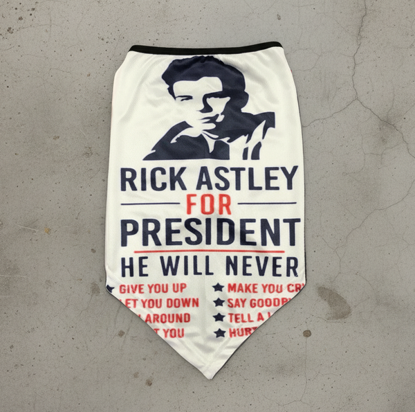 *All Season Face Coverings* ~RICK ASTLEY FOR PRESIDENT~