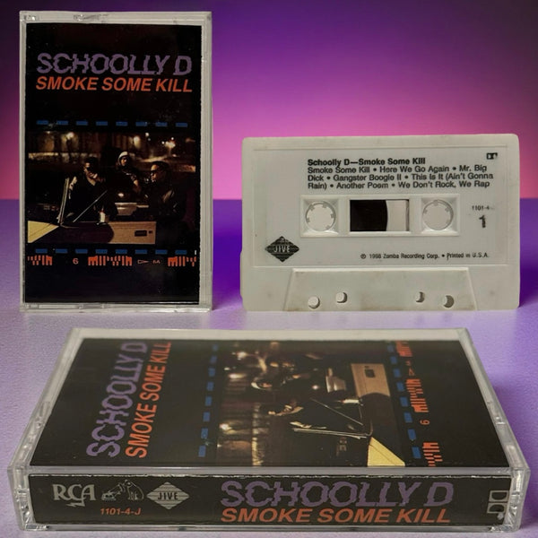 •SCHOOLLY D - SMOKE SOME KILL• ~1988 OG PRESSING~ (CASSETTE TAPE)