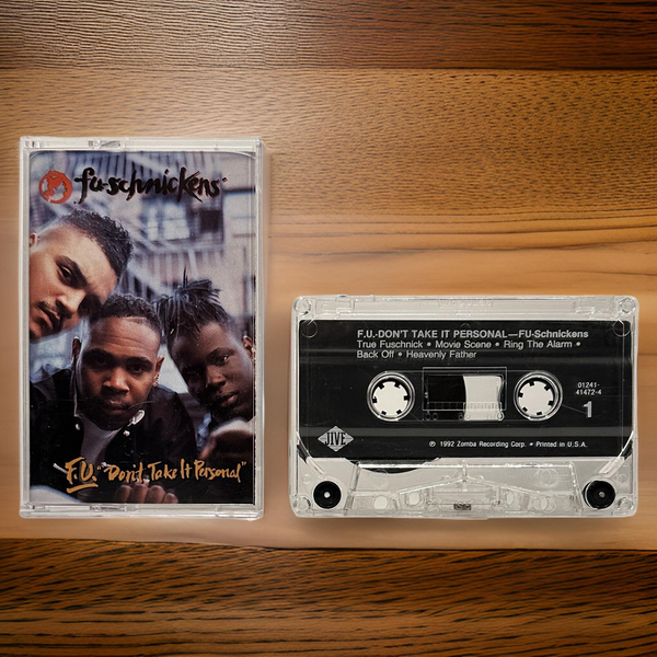 •FU-SCHNICKENS ~ F.U. “DON’T TAKE IT PERSONAL”• ~1992 OG PRESSING~ (CASSETTE TAPE) (3)