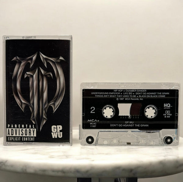 •GP WU - DON’T GO AGAINST THE GRAIN• ~1997 OG CANADIAN PRESSING~ (CASSETTE TAPE)