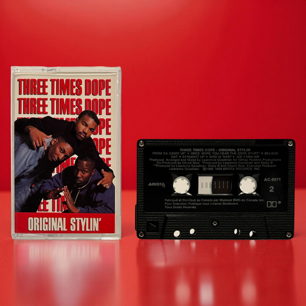 •THREE TIMES DOPE ~ ORIGINAL STYLIN’• ~1989 OG CANADIAN PRESSING~ (CASSETTE TAPE)