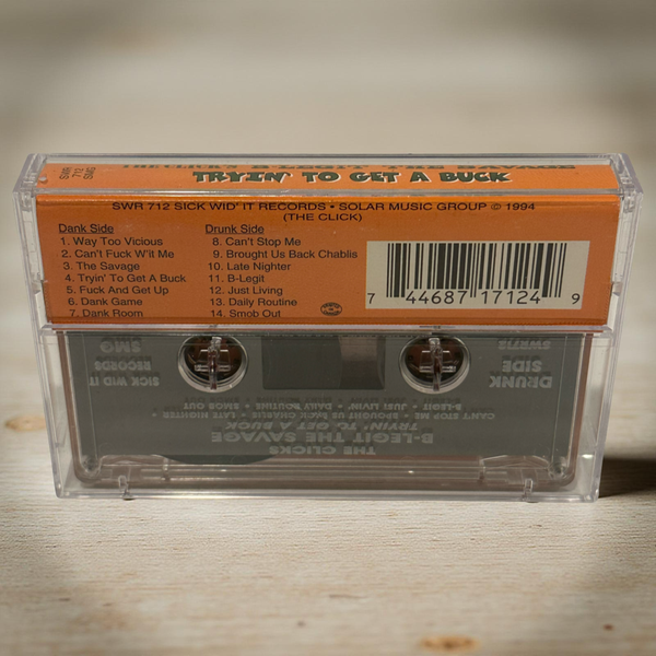 •THE CLICK’S B-LEGIT THE SAVAGE - TRYIN’ TO GET A BUCK• ~1994 OG PRESSING~ (CASSETTE TAPE)