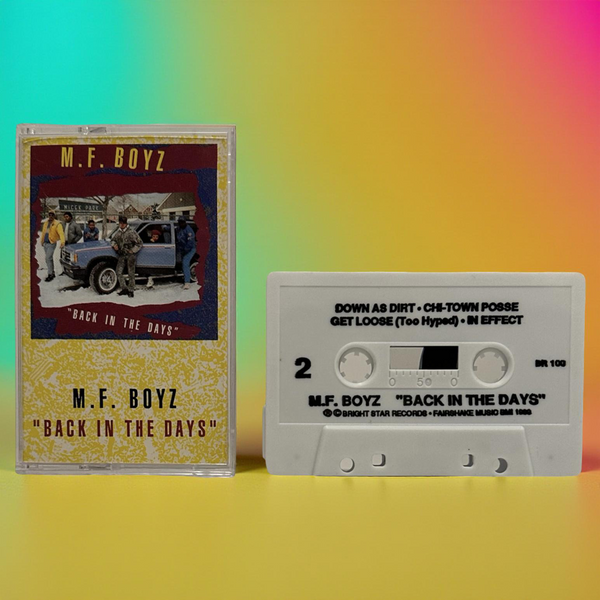 •M.F. BOYZ - “BACK IN THE DAYS”• ~1989 OG PRESSING~ (HTF CASSETTE TAPE)
