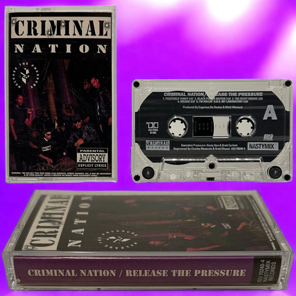 •CRIMINAL NATION - RELEASE THE PRESSURE• ~1990 OG PRESSING~ (CASSETTE TAPE)