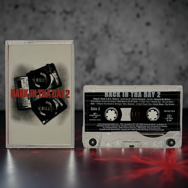 •BACK IN THA DAY 2 - COMPILATION• ~1999 OG CANADIAN PRESSING~ (CASSETTE TAPE)