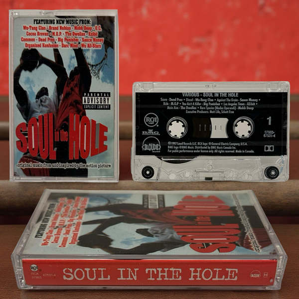 •SOUL IN THE HOLE - THE SOUNDTRACK• ~1997 OG CANADIAN PRESSING~ (CASSETTE TAPE)