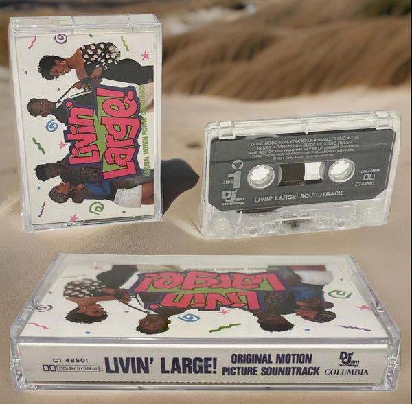 •LIVIN’ LARGE! ~ SOUNDTRACK• (1991 OG PRESSING) (CASSETTE TAPE)