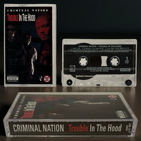 •CRIMINAL NATION - TROUBLE IN THE HOOD• ~1992 OG PRESSING~ (CASSETTE TAPE)